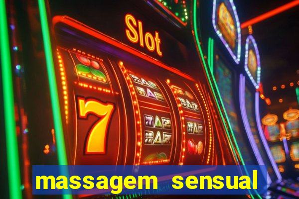 massagem sensual novo hamburgo